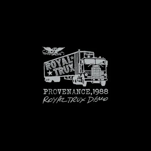Royal Trux – Royal Trux Provenance, 1988 Royal Trux Demo