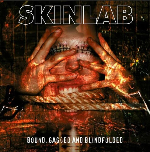 Skinlab – Bound, Gagged, And Blindfolded (2LP)