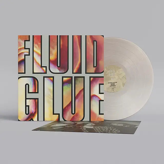 Fluid* – Glue