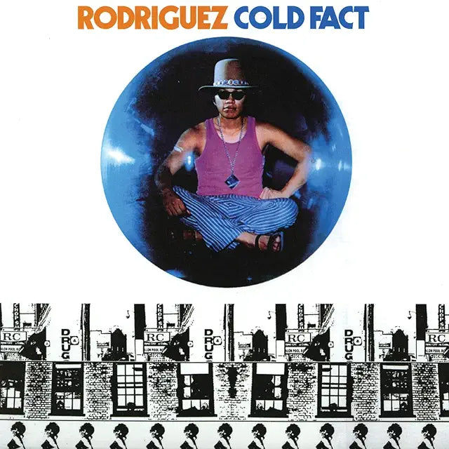 Rodriguez – Cold Fact