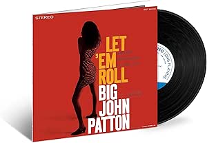 Big John Patton – Let 'Em Roll