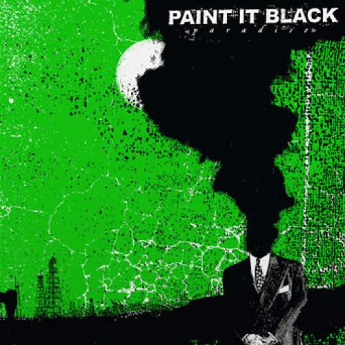 Paint It Black – Paradise