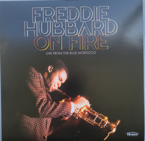 Freddie Hubbard – On Fire (Live From The Blue Morocco) (3LP)