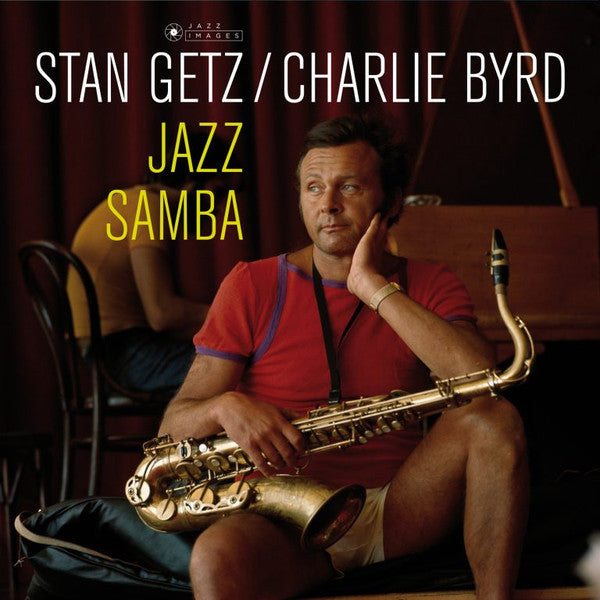 Stan Getz / Charlie Byrd – Jazz Samba (180g-Jean-Pierre Leloir photo series)
