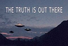 UFO - Truth is out there