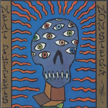 Meat Puppets – Monsters