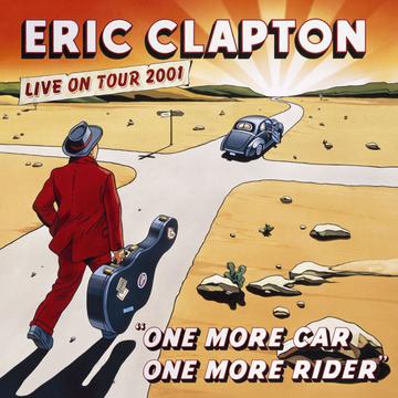 Eric Clapton – One More Car, One More Rider (Live On Tour 2001) (3 LP)