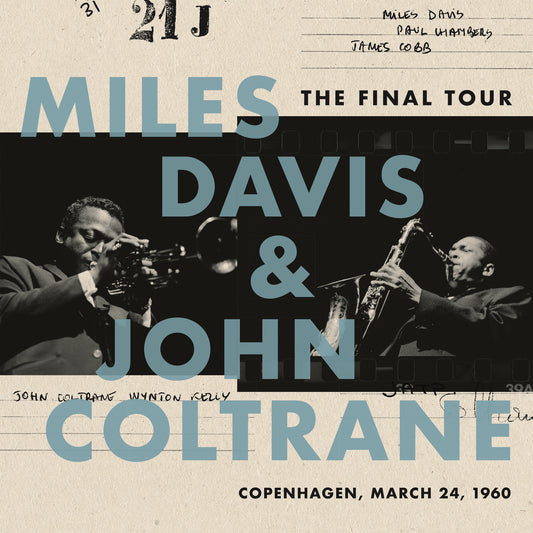 Miles Davis & John Coltrane - The Final Tour: Copenhagen, March 24, 1960