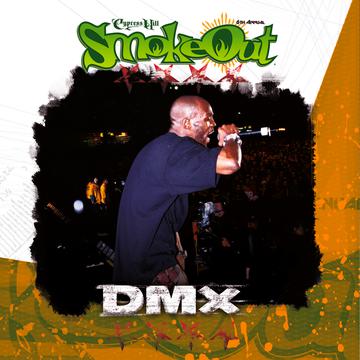 DMX – The Smoke Out Festival Presents