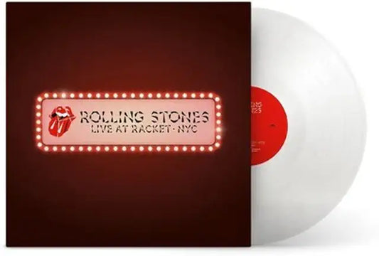 Rolling Stones* – Live At Racket · NYC (White Vinyl)