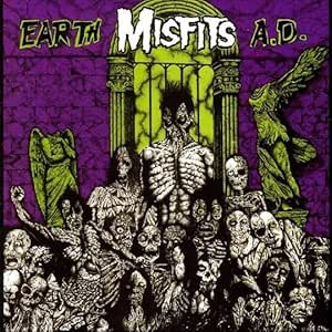 Misfits – Earth A.D. / Wolfs Blood