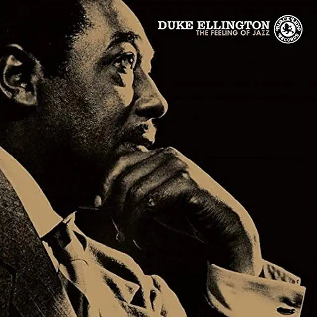 Duke Ellington – The Feeling Of Jazz
