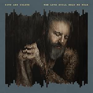 City And Colour – The Love Still Held Me Near (2 LP)