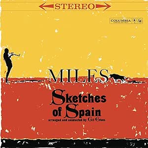 Miles Davis – Sketches Of Spain