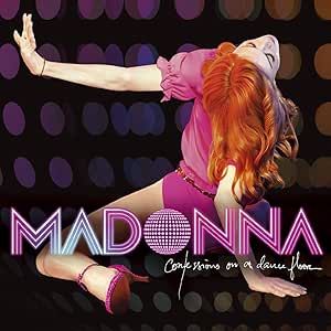 Madonna – Confessions On A Dance Floor