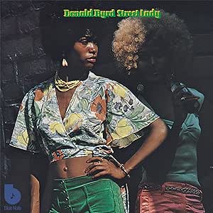 Donald Byrd – Street Lady