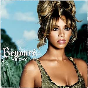 Beyoncé – B'Day