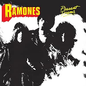 Ramones – Pleasant Dreams (The New York Mixes)