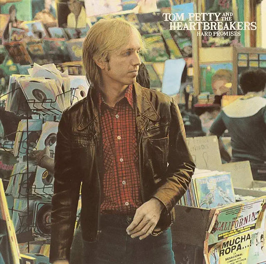 Tom Petty And The Heartbreakers – Hard Promises