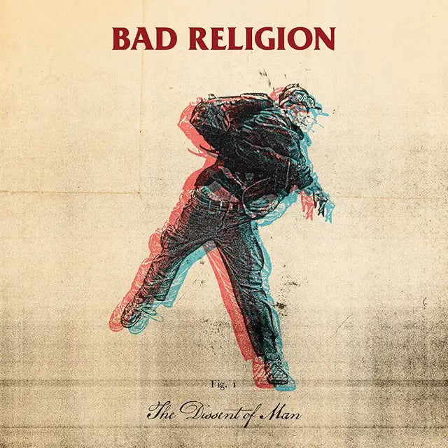 Bad Religion – The Dissent Of Man