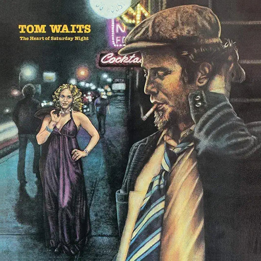 Tom Waits – The Heart Of Saturday Night