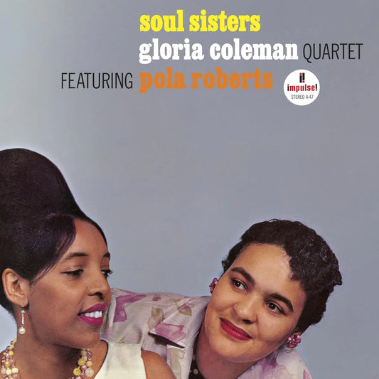 Gloria Coleman Quartet Featuring Pola Roberts – Soul Sisters