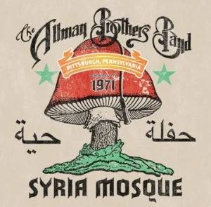 The Allman Brothers Band – Syria Mosque Pittsburgh, PA January 17, 1971 (2 LP/Indie Exclusive)