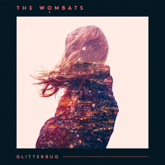 The Wombats – Glitterbug 10th Anniversary Edition