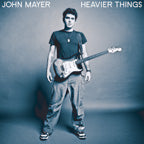 John Mayer – Heavier Things