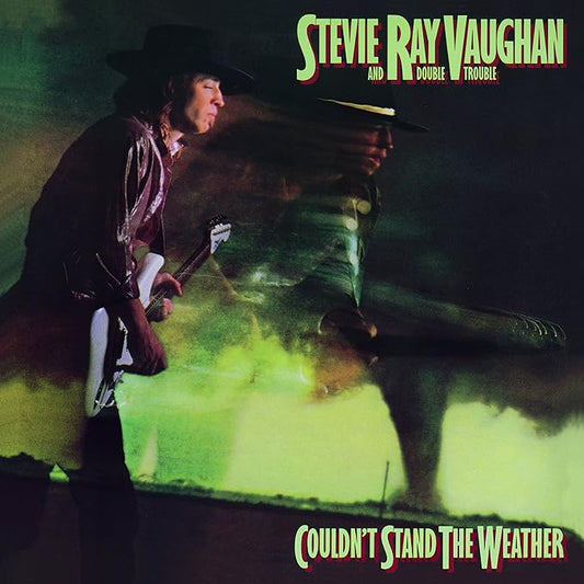 Stevie Ray Vaughan And Double Trouble – Couldn't Stand The Weather