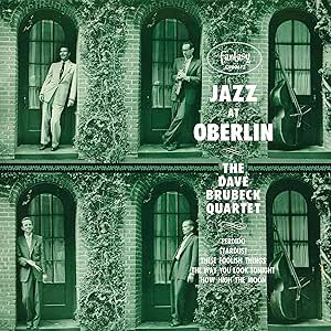 The Dave Brubeck Quartet – Jazz At Oberlin