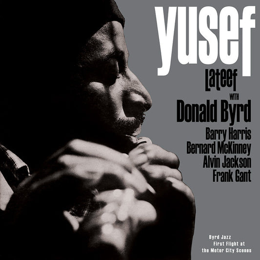 Yusef Lateef & Donald Byrd – Byrd Jazz: First Flight At The Motor City