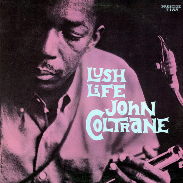 John Coltrane – Lush Life