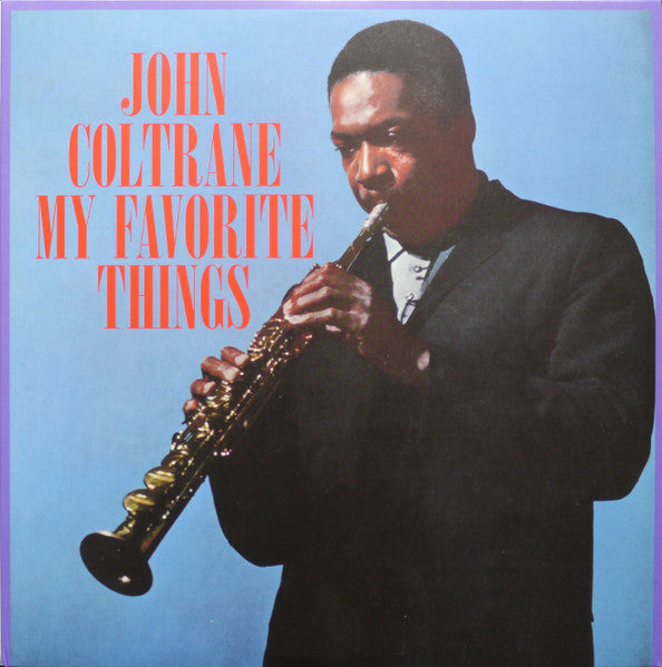 John Coltrane – My Favorite Things