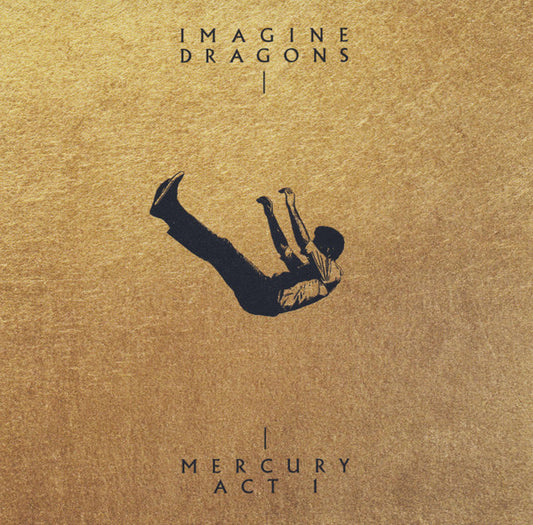 Imagine Dragons – Mercury - Act 1