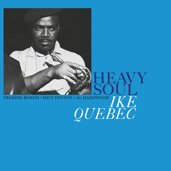 Ike Quebec – Heavy Soul (clear vinyl)