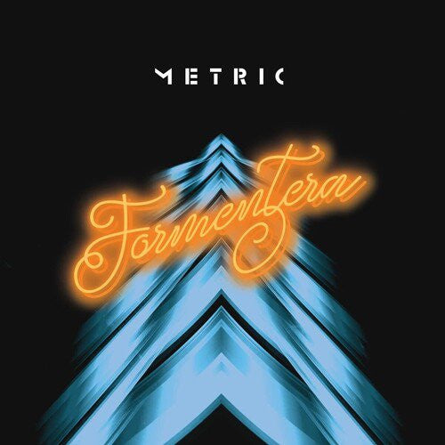 Metric – Formentera