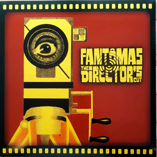 Fantômas – The Director's Cut