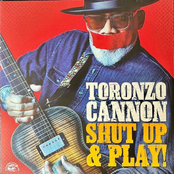 Toronzo Cannon – Shut Up & Play! (Yellow Vinyl)