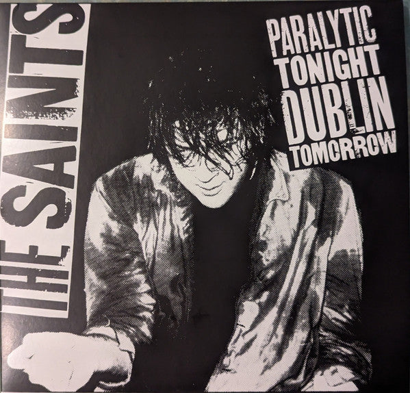 The Saints – Paralytic Tonight Dublin Tomorrow 0 RSD2026