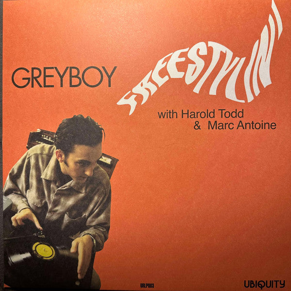 Greyboy With Harold Todd & Marc Antoine – Freestylin' - RSD2025