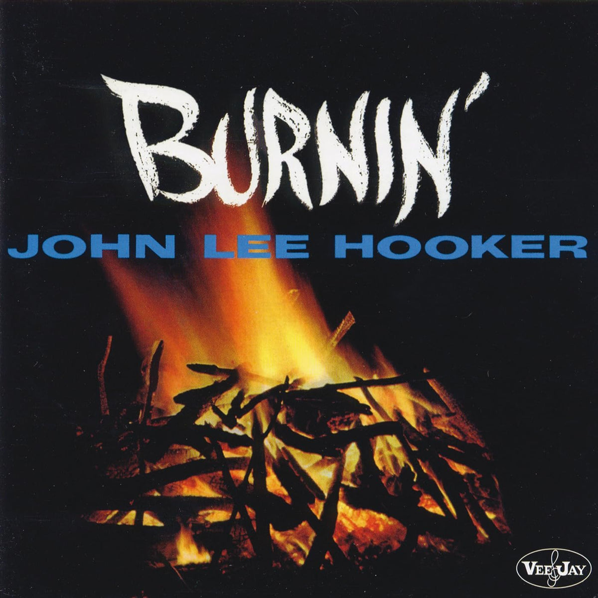John Lee Hooker - Burnin'