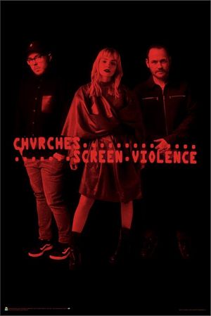 Chvrches - Screen Violence